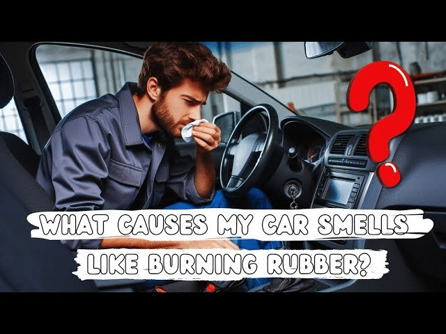 Why Is My Car Smelling Like Burning Rubber